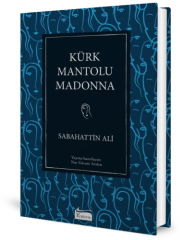 Kürk Mantolu Madonna - Bez Cilt