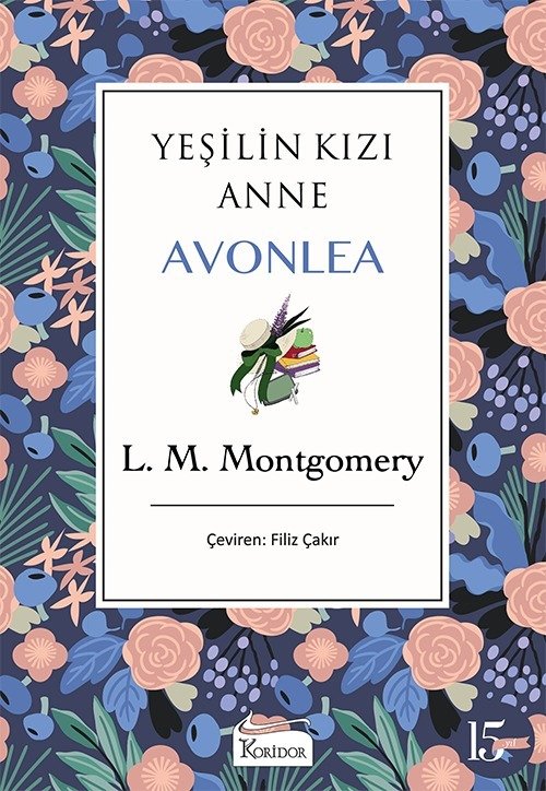 Yeşilin Kızı Anne Avonlea - Bez Cilt