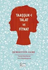 Taaşşuk-ı Talat ve Fitnat -  Bez Cilt