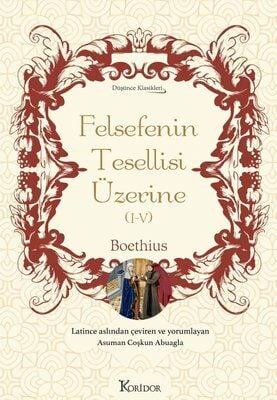 Felsefenin Tesellisi Üzerine (I-V) -  Bez Cilt