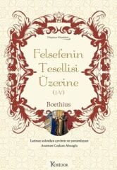 Felsefenin Tesellisi Üzerine (I-V) -  Bez Cilt